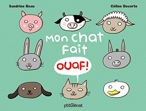 Beispielbild fr Mon chat fait ouaf ! zum Verkauf von Ammareal