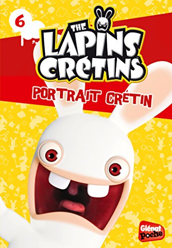 Beispielbild fr Glenat Poche - Les Lapins crtins T6 : Portrait crtin zum Verkauf von medimops