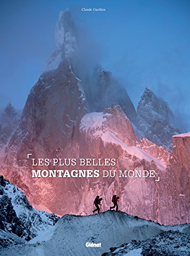 Beispielbild fr Les plus belles montagnes du monde : NE 2014 zum Verkauf von medimops