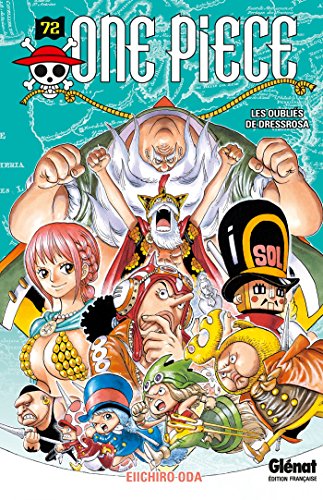 Imagen de archivo de One Piece 72: Les Oublies De Dressrosa a la venta por Revaluation Books