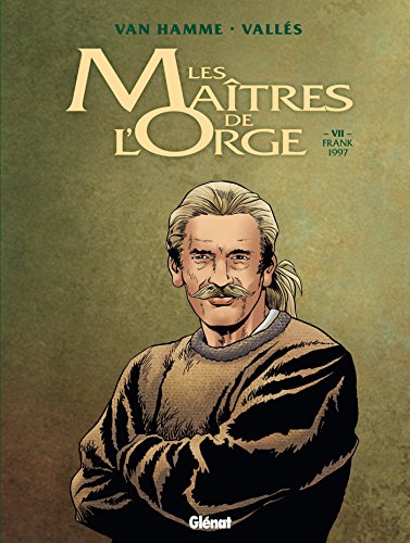 Beispielbild fr les matres de l'Orge Tome 7 : Frank, 1997 zum Verkauf von Chapitre.com : livres et presse ancienne