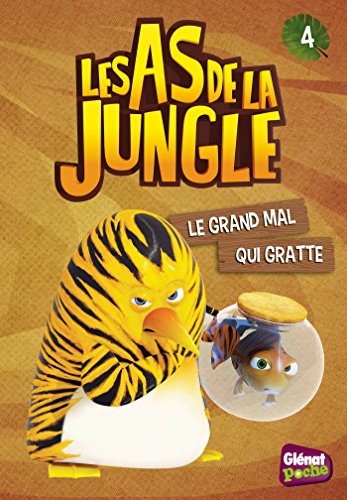 9782344004845: Glenat Poche - Les As de la jungle T4 : Le grand mal qui gratte
