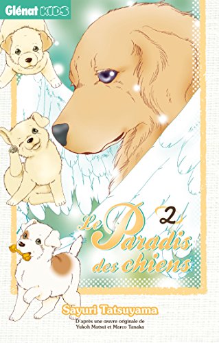 9782344005699: Le Paradis des chiens - Tome 02 (Kids)