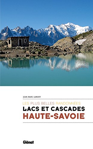 Beispielbild fr Lacs et cascades de Haute-Savoie zum Verkauf von Gallix