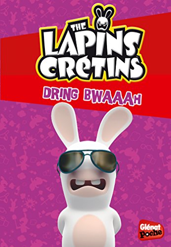 Beispielbild fr Glenat Poche - Les Lapins crtins T8 : Dring Bwaaah zum Verkauf von Ammareal