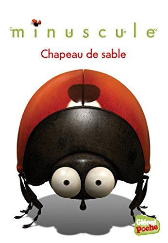 Beispielbild fr Glenat Poche - Minuscule T06 : Chapeau de sable zum Verkauf von medimops