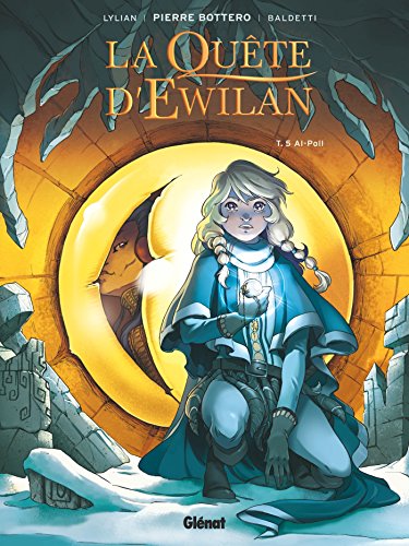 Beispielbild fr La qute d'Ewilan, Tome 5 : Al-Poll zum Verkauf von Revaluation Books