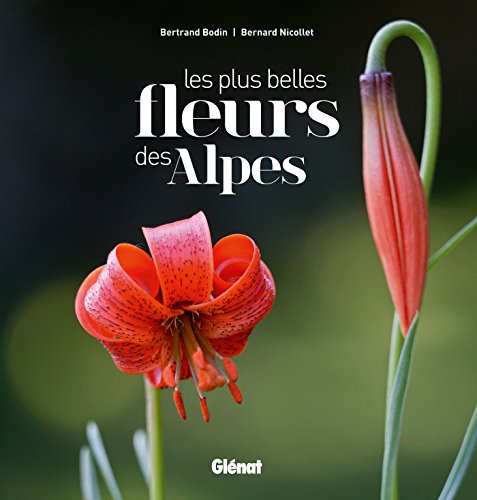 Beispielbild fr Les plus belles fleurs des Alpes zum Verkauf von medimops