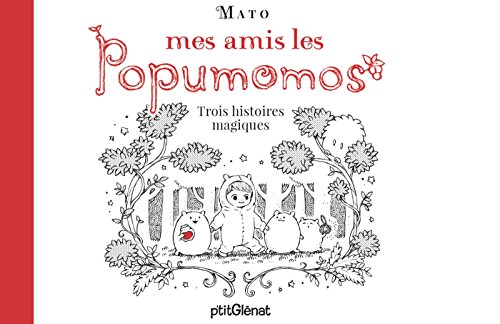 Stock image for Mes Amis Les Popumomos : Trois Histoires Magiques for sale by RECYCLIVRE