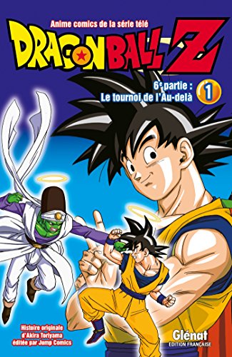 9782344008966: Dragon ball Z - Cycle 6 Vol.1 : Le Tournoi de l'Au-del: Tome 1