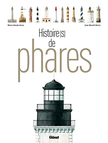 Imagen de archivo de Histoire(s) de phares a la venta por medimops
