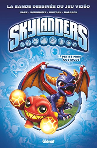 9782344009536: Skylanders - Tome 01: Petits mais costauds