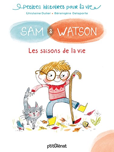 Beispielbild fr Sam & Watson. Les Saisons De La Vie zum Verkauf von RECYCLIVRE