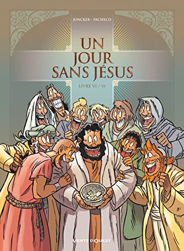 Imagen de archivo de Un Jour Sans Jesus - Tome 06 a la venta por medimops