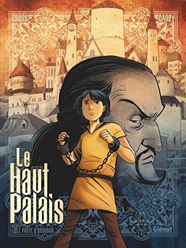 Beispielbild fr Le Haut Palais - Tome 01: Le Pacte d'Obsidian zum Verkauf von Ammareal