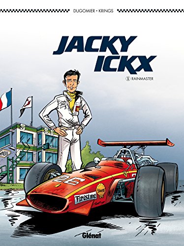 9782344011812: Jacky Ickx - Tome 01: Le Rainmaster