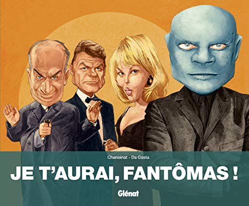 9782344011959: Je t'aurai, Fantomas ! (Hors Collection)