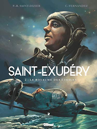 9782344012314: Saint-Exupry - Tome 02: Le Royaume des toiles (24X32)