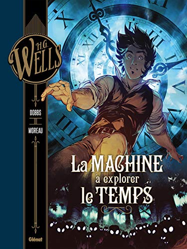 Stock image for La Machine  Explorer Le Temps for sale by RECYCLIVRE