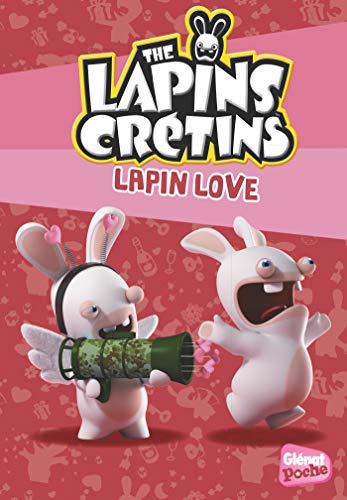 Beispielbild fr Glenat Poche - Les Lapins crtins T15 : Lapin Love zum Verkauf von medimops