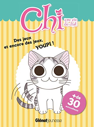 9782344015513: Chi, une vie de chat: Des jeux et encore des jeux, youpi !