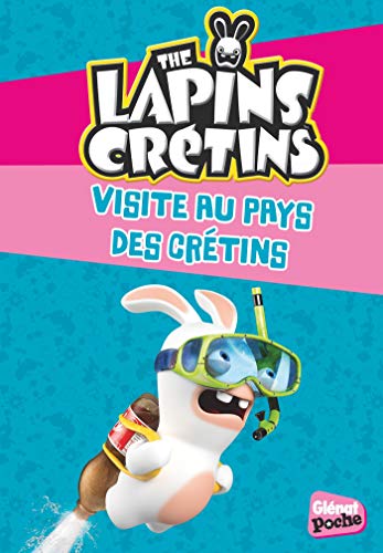 Beispielbild fr Glenat Poche - Les Lapins crtins T17 : Visite au pays des crtins Ravier, Fabrice zum Verkauf von BIBLIO-NET
