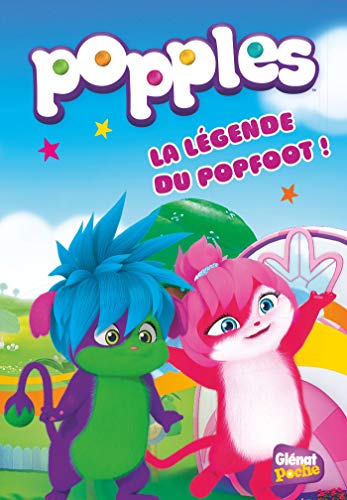 Beispielbild fr Popples - Poche - Tome 02: La lgende du popfoot zum Verkauf von Ammareal