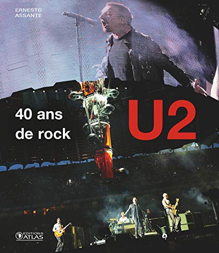 Beispielbild fr U2, 40 ans de Rock zum Verkauf von medimops