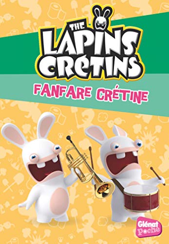 9782344019627: Glenat Poche - Les Lapins crtins T20 : Fanfare crtine