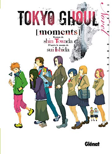 9782344019948: Roman Tokyo Ghoul - Vol.01 : Moments