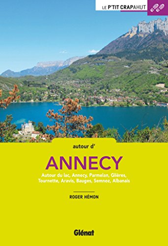 Imagen de archivo de Autour d'Annecy a la venta por medimops
