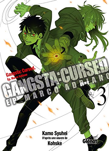 Gangsta Cursed - Tome 03 (Gangsta Cursed, 3) (French Edition) - Kamo, Syuhei