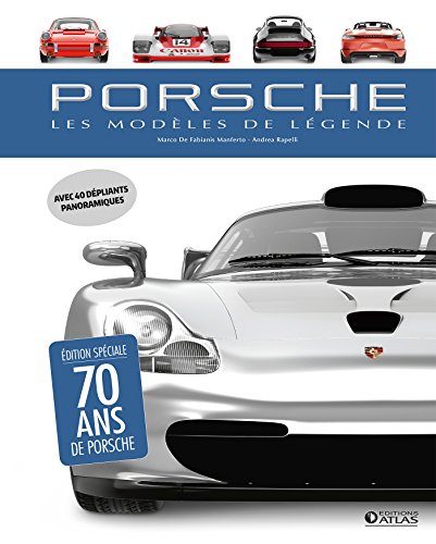 Beispielbild fr Porsche, les modles de lgende zum Verkauf von Gallix