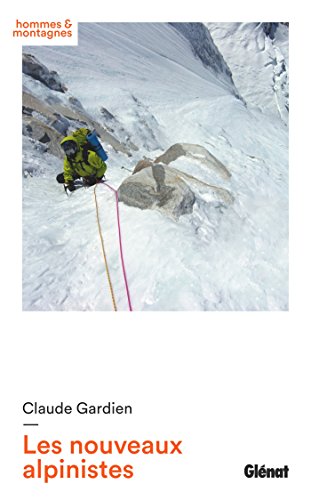 Beispielbild fr Les nouveaux alpinistes zum Verkauf von Gallix