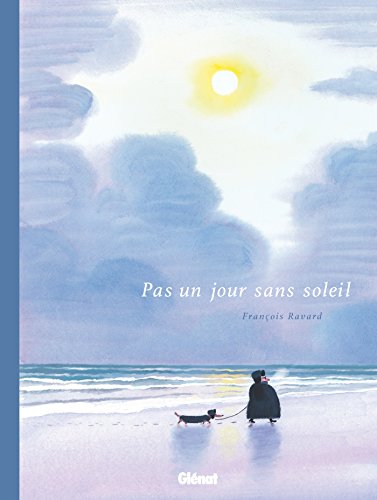 Beispielbild fr Pas un jour sans soleil zum Verkauf von Better World Books