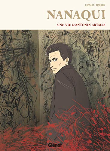 9782344028087: Nanaqui: Une vie d'Antonin Artaud
