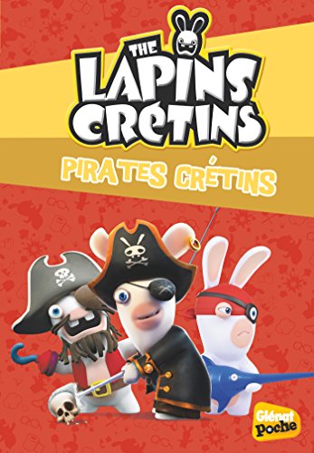 Beispielbild fr The Lapins crtins - Poche - Tome 23: Pirates crtins zum Verkauf von medimops