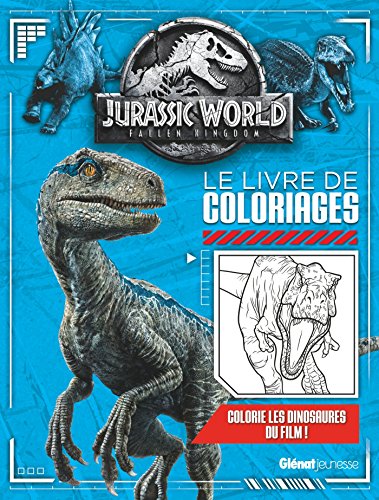 9782344029435: Jurassic World : Fallen Kingdom: Le livre de coloriages