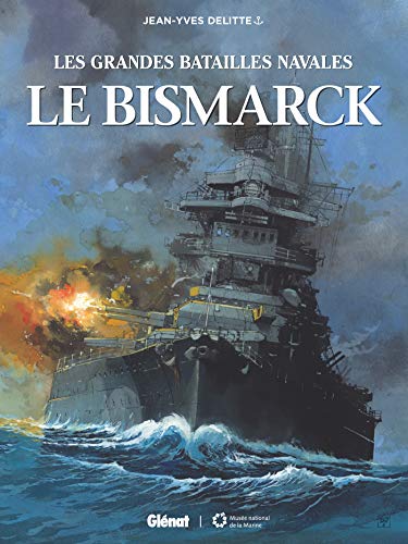 Beispielbild fr Le Bismarck zum Verkauf von Revaluation Books