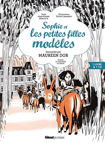 Beispielbild fr Sophie et les petites filles modles: D'aprs la Comtesse de Sgur zum Verkauf von Bahamut Media