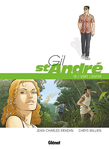 Beispielbild fr Gil Saint-Andr - Tome 13: Vert l'enfer zum Verkauf von Buchpark