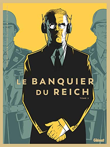 Beispielbild fr le banquier du Reich T.2 zum Verkauf von Chapitre.com : livres et presse ancienne