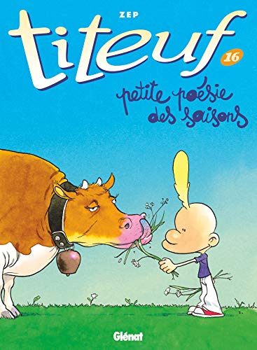 9782344036815: Titeuf - Tome 16: Petite posie des saisons (French Edition)