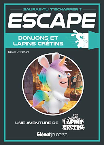 Beispielbild fr Escape ! Donjons et Lapins Crtins: Une aventure des Lapins Crtins zum Verkauf von Ammareal