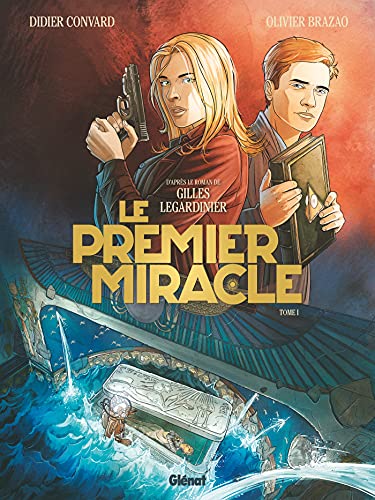 9782344041994: Le Premier miracle - Tome 01