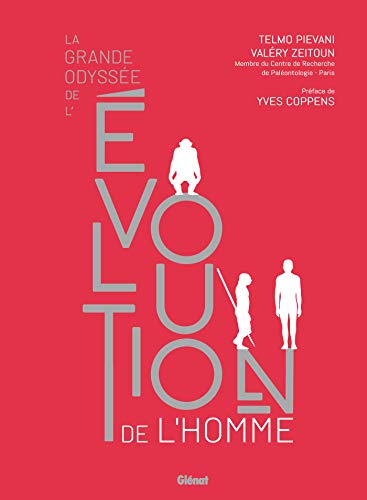 Beispielbild fr La grande odysse de l'volution de l'Homme zum Verkauf von Ammareal