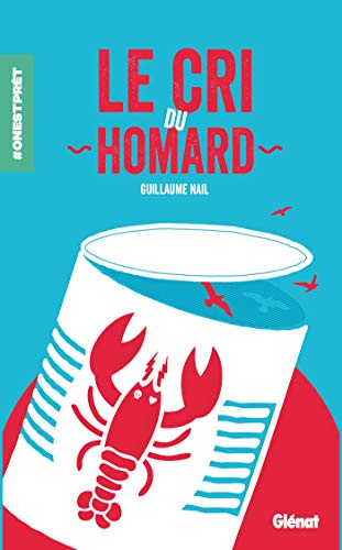 Beispielbild fr Le cri du homard zum Verkauf von Ammareal