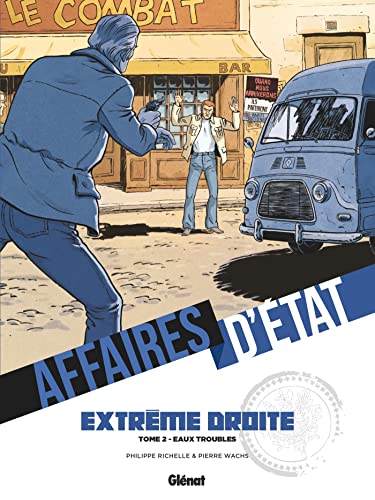Beispielbild fr Affaires D'etat. Extrme Droite. Vol. 2. Eaux Troubles zum Verkauf von RECYCLIVRE