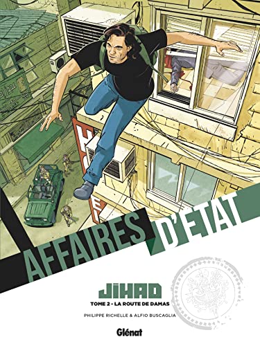 Beispielbild fr Affaires d`Etat - Jihad - Tome 02: La Route de Damas zum Verkauf von Buchpark
