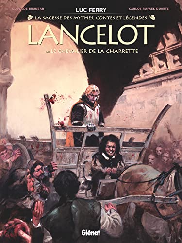 Imagen de archivo de Lancelot Tome 1 : Le chevalier de la charrette a la venta por Chapitre.com : livres et presse ancienne